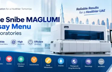 Complete Snibe MAGLUMI CLIA Assay Menu for UAE Laboratories